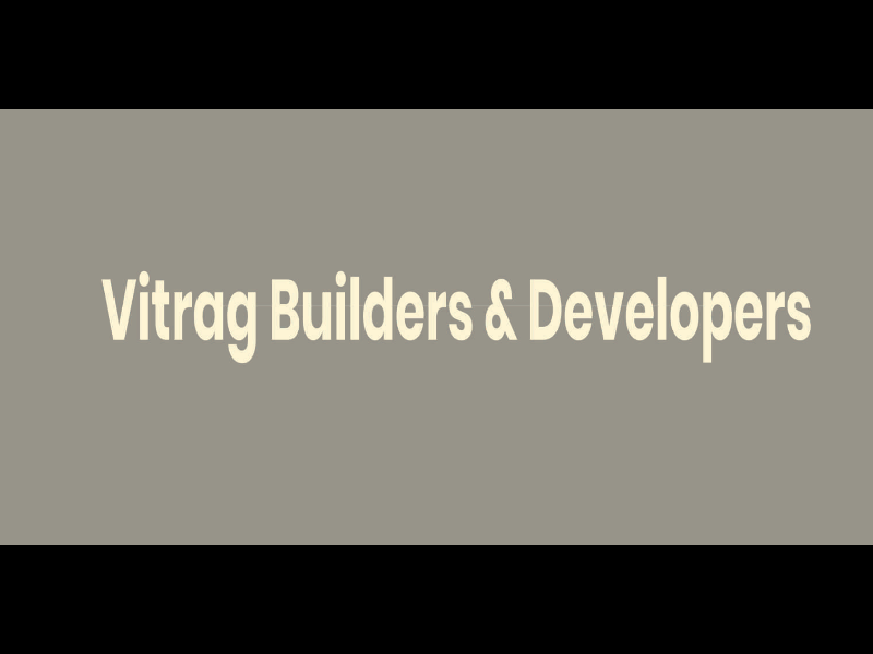 Vitrag Builders And Developers 