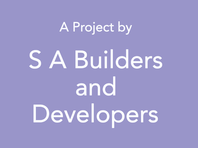 S A Builders and Developers